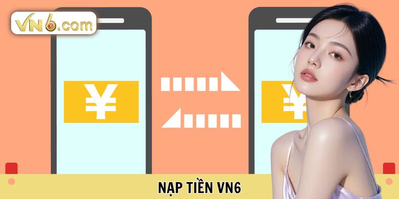 Nạp tiền VN6