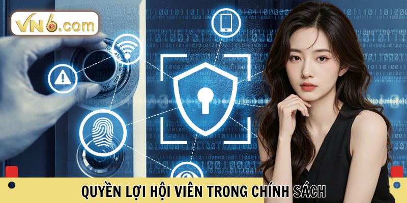 Quyền lợi hội viên trong chính sách